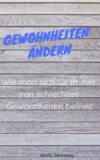 Gewohnheiten ändern