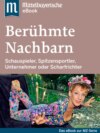 Berühmte Nachbarn