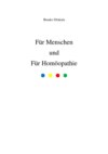 Für Menschen und Für Homöopathie