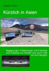 Kuerzlich in Asien