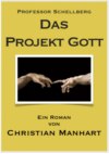 Das Projekt Gott