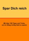 Spar Dich reich