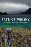 Fate of Whisky