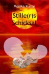 Stille(r)s Schicksal