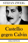 Castellio gegen Calvin