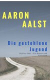 Die gestohlene Jugend