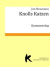 Knolls Katzen