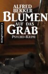 Blumen auf das Grab