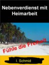 Nebenverdienst mit Heimarbeit