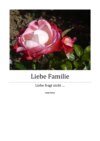 Liebe Familie – Teil 4