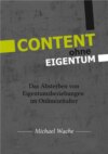 CONTENT ohne EIGENTUM