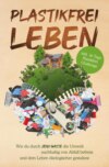 Plastikfrei leben