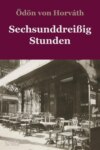 Sechsunddreißig Stunden