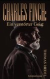 Charles Finch: Ein verstörter Geist