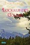 Lockruf des Goldes