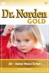Jill – kleine Waise in Not