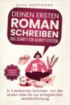 Deinen ersten Roman schreiben — Das Schritt für Schritt-System