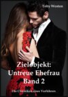 Zielobjekt: Untreue Ehefrau, Band 2