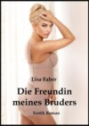 Die Freundin meines Bruders