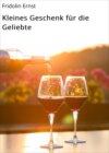 Kleines Geschenk für die Geliebte