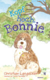 Kopf hoch, Bonnie