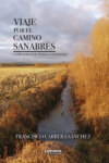 Viaje por el camino sanabrés