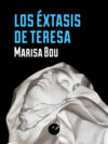 Los éxtasis de Teresa