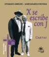 X se escribe con J