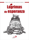 Lágrimas de esperanza