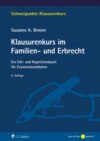 Klausurenkurs im Familien- und Erbrecht