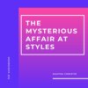 The Mysterious Affair at Styles (Unabridged)