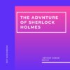 The Adventures of Sherlock Holmes (Unabridged)