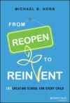 From Reopen to Reinvent