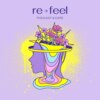 re-feel podcast