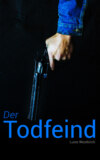 Der Todfeind