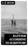 Baptism According to Scripture
