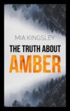 The Truth About Amber