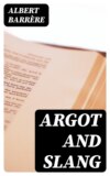 Argot and Slang