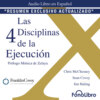 La 4 Disciplinas de la Ejecución (abreviado)