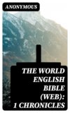 The World English Bible (WEB): 1 Chronicles