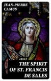 The Spirit of St. Francis de Sales