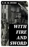 With Fire and Sword