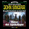 Hüter der Apokalypse - John Sinclair, Band 1700 (Ungekürzt)