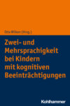 Zwei- und Mehrsprachigkeit bei Kindern mit kognitiven Beeinträchtigungen