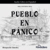 Pueblo en Pánico (abreviado)