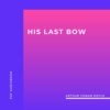 His Last Bow (Unabridged)