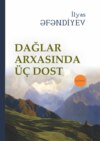 Dağlar arxasında üç dost