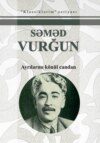 Ayrılarmı könül candan / Seçilmiş Əsərləri