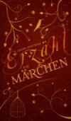 Erzähl mir Märchen