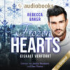 Frozen Hearts - Eiskalt verführt (Ungekürzt)